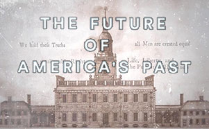 The Future of America's Past