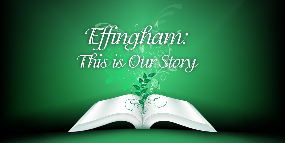 This is Our Story: Effingham