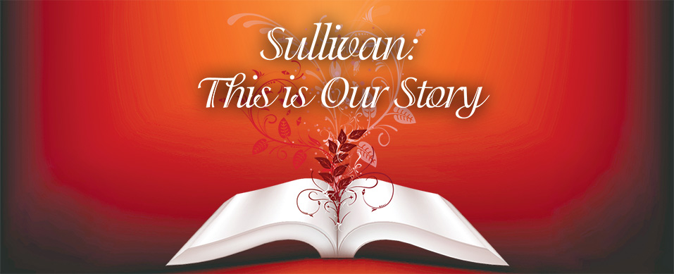 This is Our Story: Sullivan